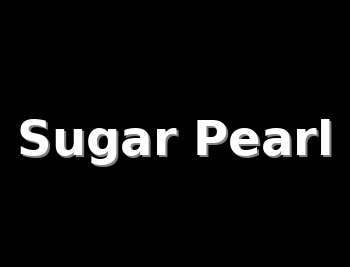 Sugar Pearl