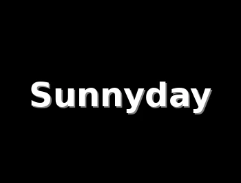 Sunnyday