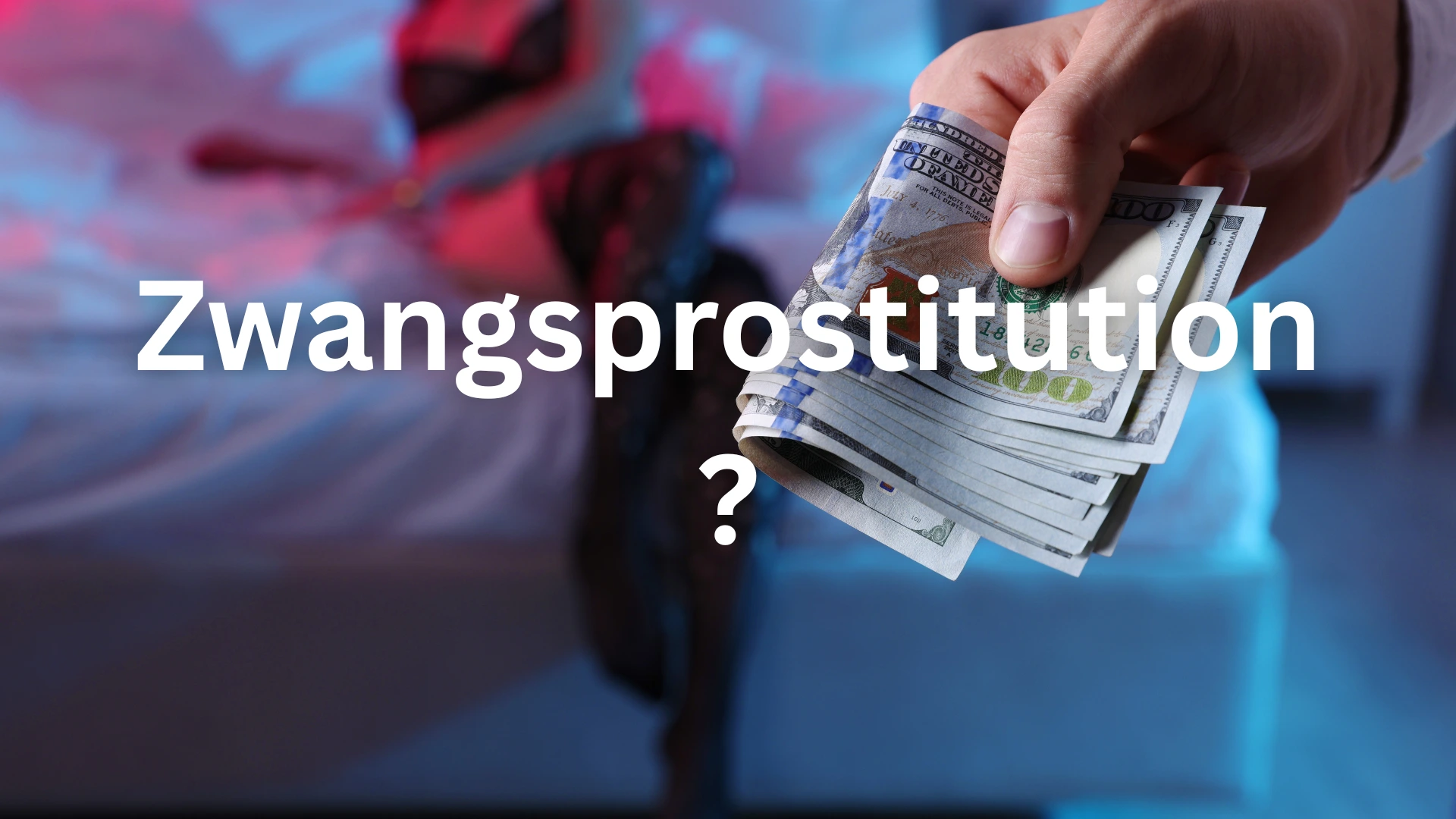 Zwangsprostitution in der Schweiz: Ein Freier meldet eine junge Frau – Gewissenskonflikt nach Bordel